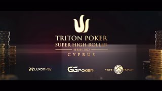 【日本語】2022 Triton Poker キプロス ライブ配信 Event #1 NLH 6-handed $50,000 buy-in
