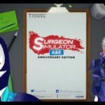 [surgeon simulator]　ペンギン界のブラックジャック　[無免！！]
